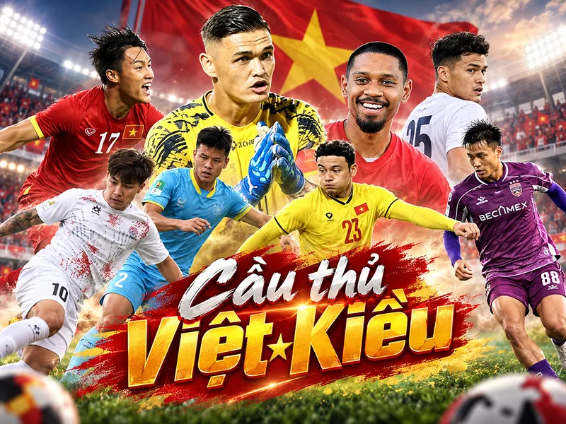 Cầu thủ Việt kiều là những người có nguồn gốc Việt Nam được đào tạo và thi đấu trong môi trường bóng đá quốc tế,.